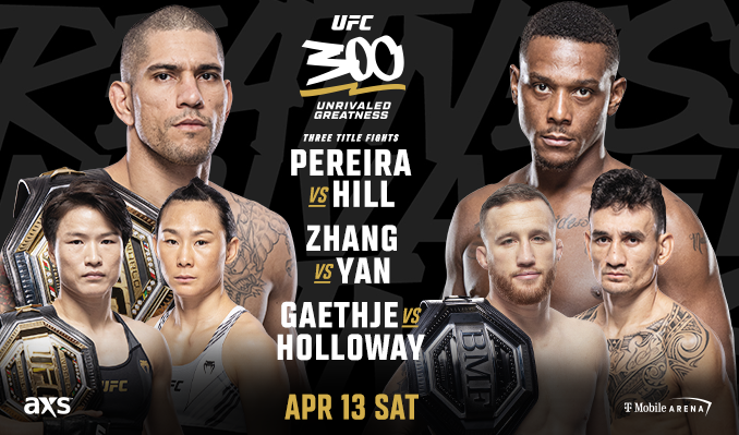 UFC 300 (13 April, 23:00)